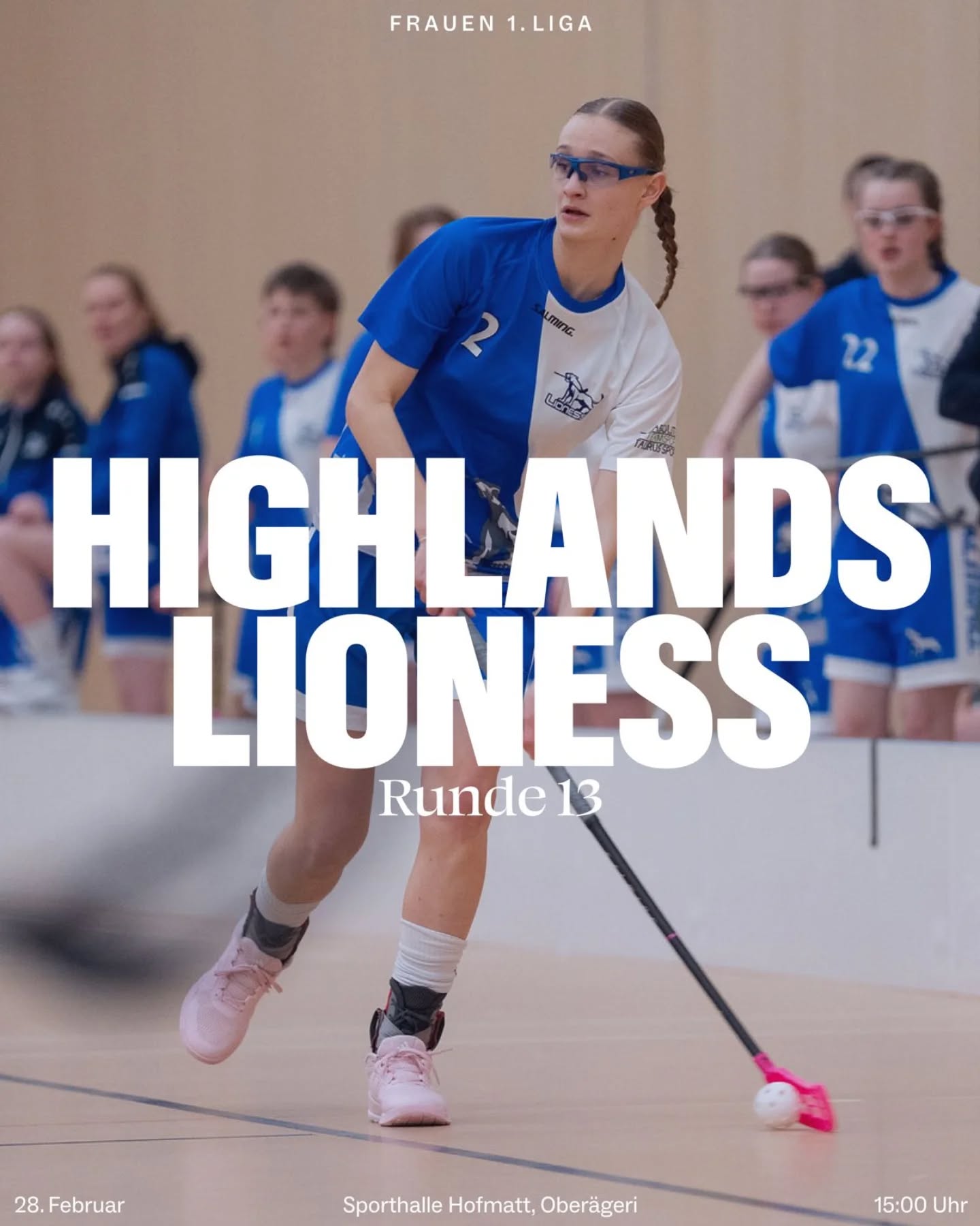 Matchvorschau Damen!💙🤍🦁
🔵⚪️
Das zweitletzte Spiel der Saison steht an. Die Zürcherinnen treffen am Samstag auswärts in Oberägeri auf die @zugerhighlandsfloorball.
🔵⚪️
Grafik: @michel.domeisen
Foto: @n.rechberger
🔵⚪️
#lioness #floorballzurichlioness #1liga #matchvorschau #swissunihockey